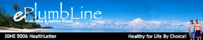 PLUMBLINE NUTRITION JUNE HEALTHLETTER